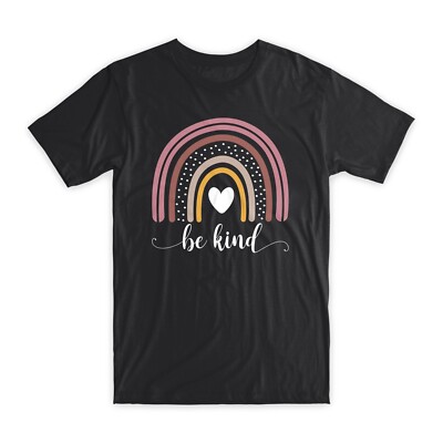 Rainbow Be Kind T-Shirt Premium Soft Cotton Crew Neck Funny Tee Novelty Gift NEW