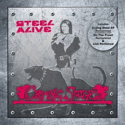 Crying Steel Steel Alive (CD) Album