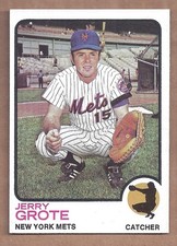 1973 Topps #113 JERRY GROTE **CENTERED** NEAR MINT CONDITION