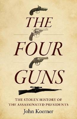 Four Guns, The, John Koerner,  Paperback