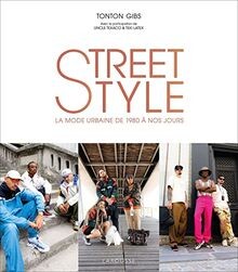Street Style by Tonton Gibs von Tonton Gibs | Buch | Zustand sehr gut