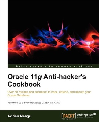 Neagu - Oracle 11g Anti-Hacker's Cookbook - paperback or softback - E555z