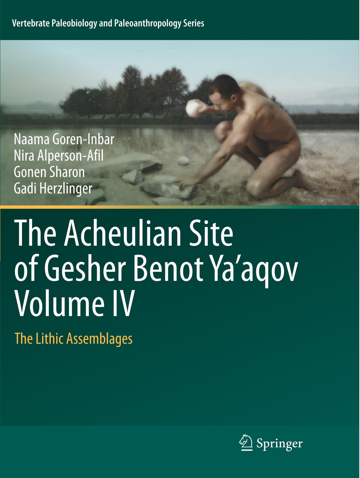 Thumbnail - The Acheulian Site Of Gesher Benot Ya¿aqov Volume Iv The Lithic
