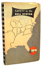 VINTAGE 1955 BELL TELEPHONE BOOK! SAFETY IN THE BELL SYSTEM! CARTOON PICTURES!