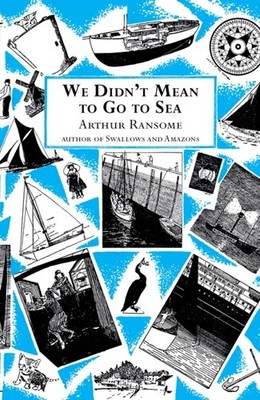 WE DIDNT MEAN TO GO TO SEA by Arthur Ransome Paperback Self Help Business