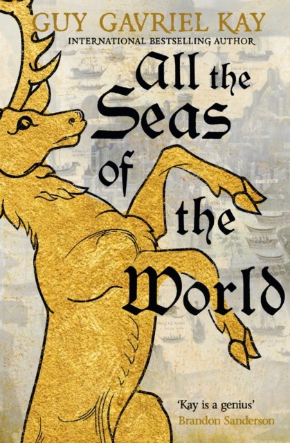 All the Seas of the World by Guy Gavriel Kay (Paperback Book) - Image 3