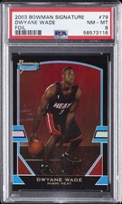 2003 BOWMAN SIGNATURE FOIL #79 DWYANE WADE ROOKIE RC #/125 PSA 8