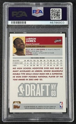 LEBRON JAMES PSA 10 2003 TOPPS BASKETBALL #221 ROOKIE CARD RC