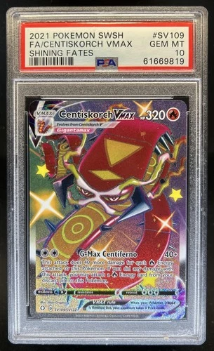 2021 Pokemon SWSH Shining Fates Centiskorch VMAX Shiny Vault #SV109/SV122 PSA 10