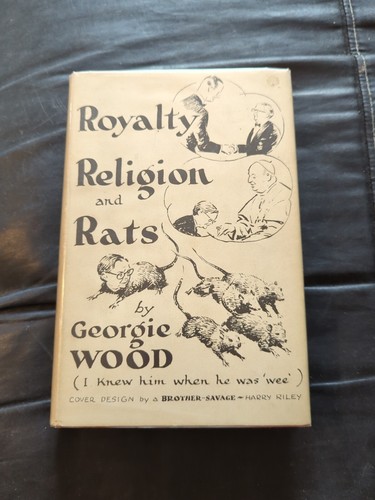 Georgie Wood Royalty Religion & Rats Signed 1963 + newspaper obituary 1979 - Picture 2 of 7