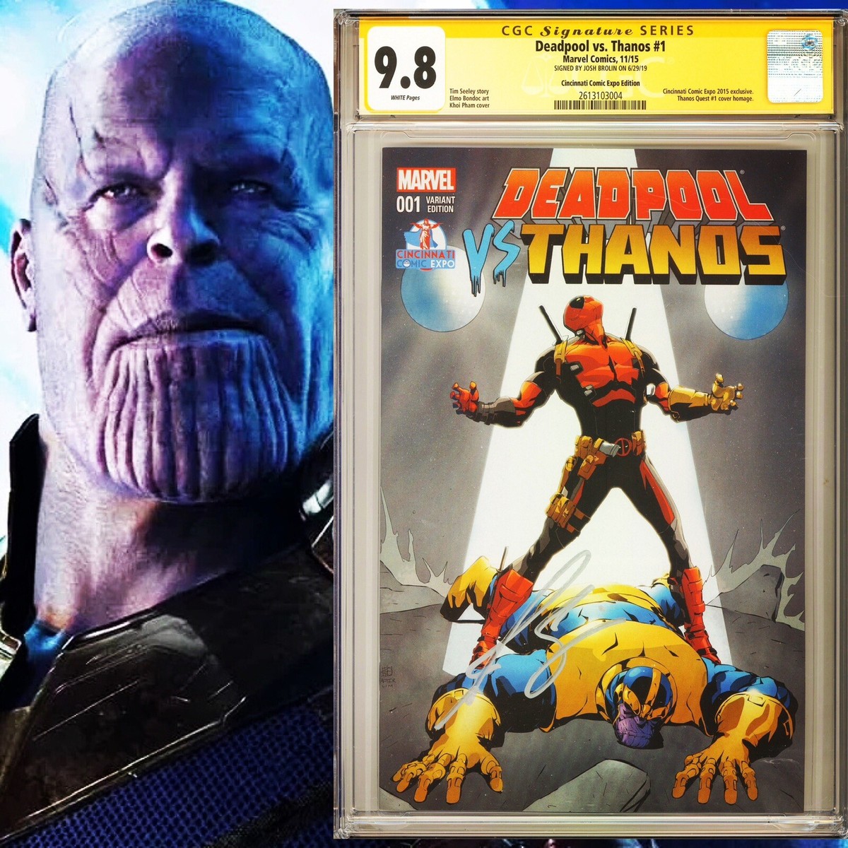 CGC SS Deadpool Thanos #1 Convention Variant signed by Josh Brolin  2015
