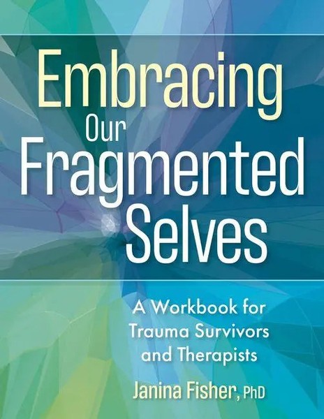 Embracing Our Fragmented Selves | Janina Fisher | Taschenbuch | Englisch | 2026-image