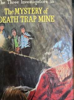 A Hitchcock & the 3 Investigators in the Mystery of Death Trap Mine