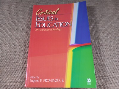 Critical Issues in Education: An An- 1412904773, paperback, Eugene F Editor Prov
