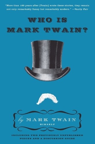 Thumbnail - Mark Twain Who Is Mark Twain? (taschenbuch)