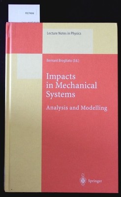 Impacts in mechanical systems. Analysis and modelling.