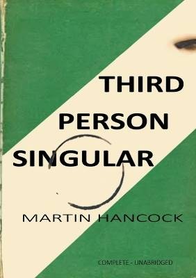 Third Person Singular, Martin Hancock,  Paperback