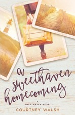 A Sweethaven Homecoming (The Sweethaven Circle)