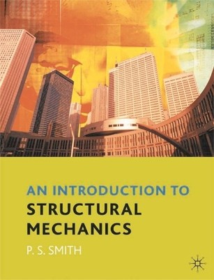 An Introduction to Structural Mechanics by Paul Smith 0333962559 FREE Shipping
