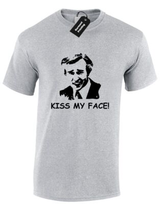 KISS MY FACE HERREN T-SHIRT LUSTIG ALAN REBHUHN ZITAT FILM KOMÖDIE TV WITZ HUMOR