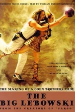 The Big Lebowski : The Making of a Coen Brothers Film by Tricia Cooke and...