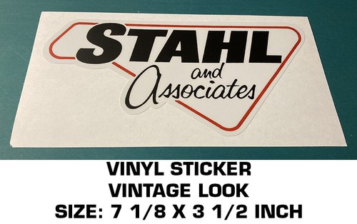 STAHL AND ASSOCIATES VINTAGE RACING STICKER DECAL- NASCAR - SCCA - NHRA - DRAG - Picture 1 of 2