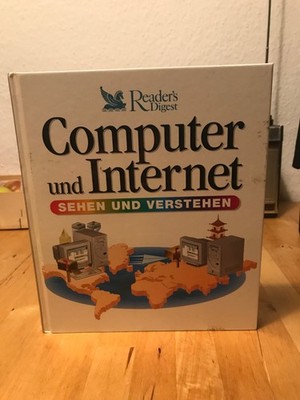 Computer und Internet sehen und verstehen. / Reader's digest Maran, Ruth, Russ