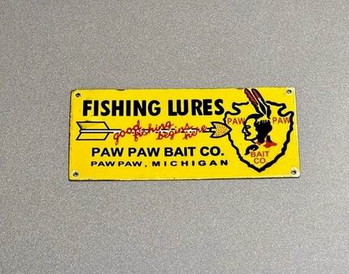 VINTAGE 12” PAW PAW FISHING LURE HUNT PORCELAIN SIGN CAR GAS TRUCK MOTORCYCLE