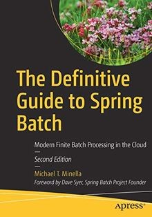 The Definitive Guide to Spring Batch: Modern Finite Batc... | Buch | Zustand gut