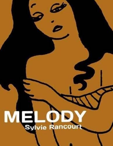Sylvie Rancourt Melody (taschenbuch)