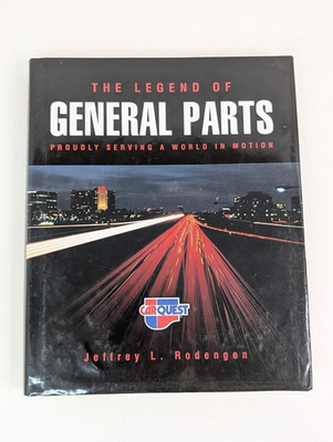 #ad The Legend Of General Parts: Proudly Serving A World In Motion HC Book 2006 Vtg $20.58