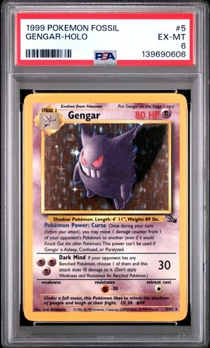 1999 POKEMON FOSSIL #5 GENGAR-HOLO PSA 6