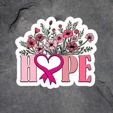 Hope Breast Cancer Awareness Sticker Vinyl Decal Pink Ribbon Flowers Support