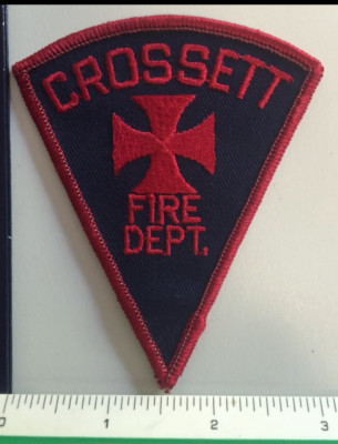 CROSSETT FIRE DEPT.  ARKANSAS Collectable patch / Fire Public Safety