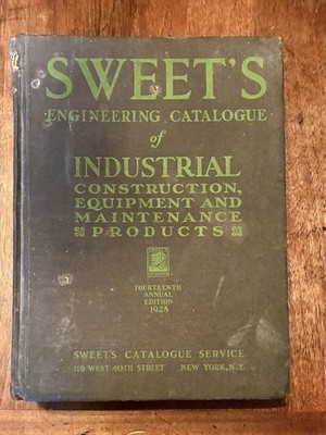 ANTQ  1928 SWEETS Engineering Catalogue Industrial Construction Equipment Book