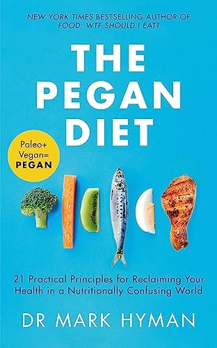 The Pegan Diet: 21 Practical Principles for Reclaiming Your Health in a Nutriti - Image 10