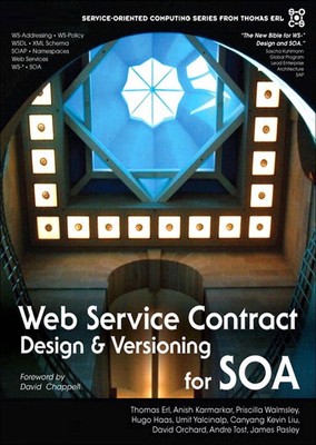 Web Service Contract Design and Versioning for SOA by Thomas Erl (English) Paper