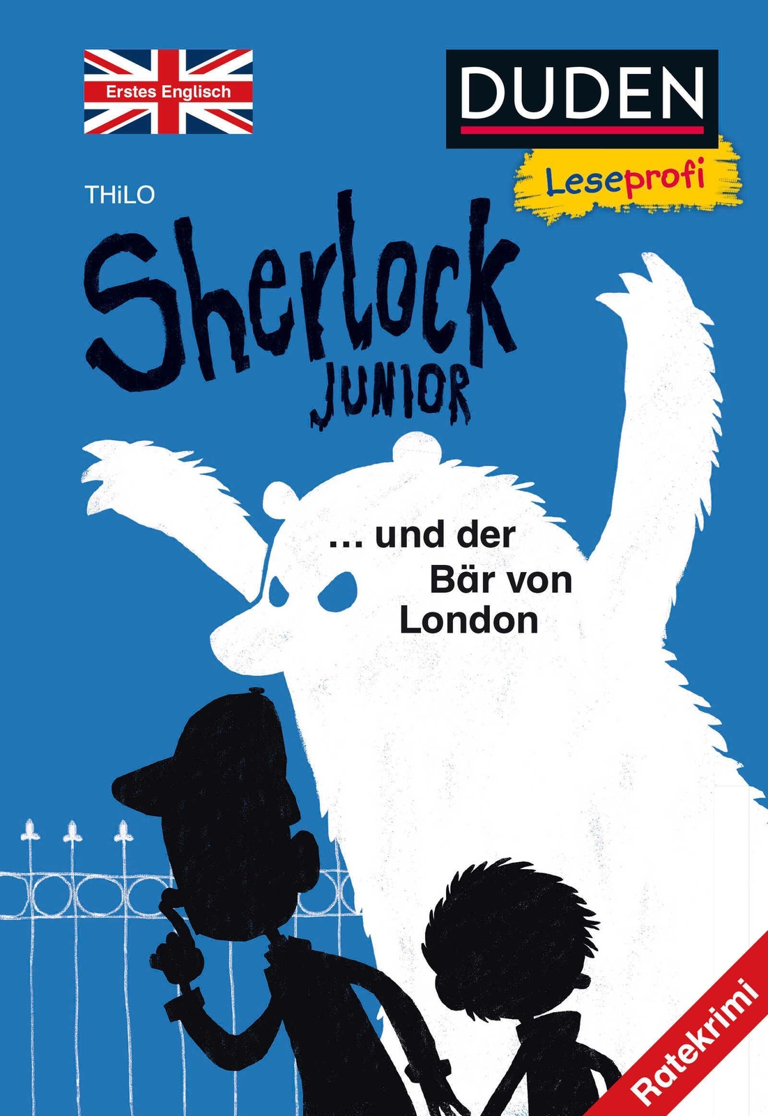 Thilo Duden Leseprofi - Sherlock Junior Und Der Bär Von London, Erstes