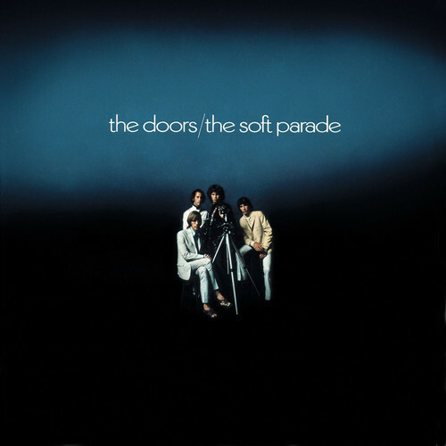 The Doors - Soft Parade [Новый виниловый альбом] Великобритания - Импорт