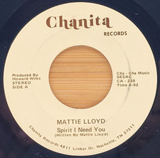 MATTIE LLOYD - SPIRIT I NEED YOU / ONE DAY AT A TIME - BLACK GOSPEL 45 *HEAR*