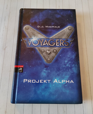 Voyagers - Projekt Alpha (Die Voyagers-Serie, Band 1) vo... | Buch |