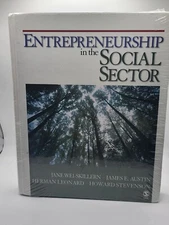 ENTREPRENEURSHIP IN THE SOCIAL SECTOR By Jane C. Wei-skillern & James E. Austin
