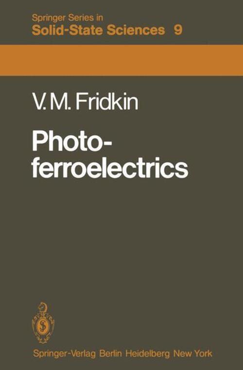 Photoferroelectrics | Vladimir M. Fridkin | Englisch | Taschenbuch |
