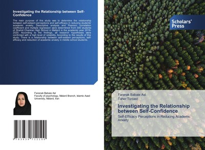 Investigating the Relationship between Self-Confidence Faranak Babaie Asl