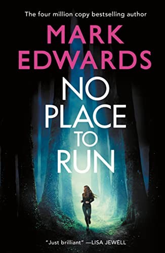 No Place to Run by Mark Edwards 9781542027908 NEW Free UK Delivery - Image 3
