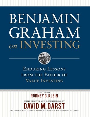 Benjamin Graham on Investing: Enduring Lessons from the Father of Value Investi,