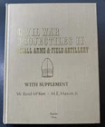 Civil War Projectiles II with Supplement by Reid McKee and Mac Mason bullet book