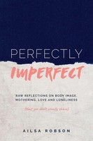 Ailsa Robson | Perfectly Imperfect | Taschenbuch | Englisch (2018)