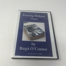 Framing Without Glass DVD New Birgit O Connor Watercolor Painting Instruction