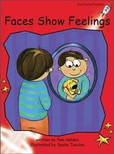 FACES SHOW FEELINGS (RED ROCKET READERS) By Pam Holden & Sasha Tsevina BRAND NEW